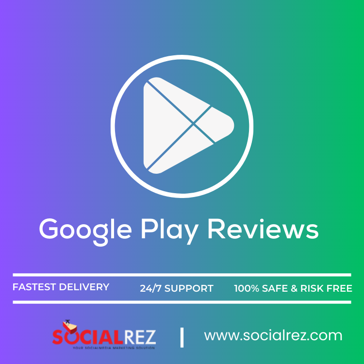 Buy Google Play Reviews