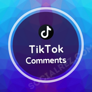 Buy Tiktok Comments
