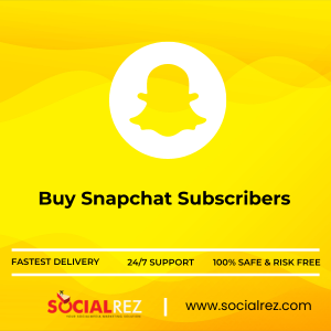 Buy Snapchat Subscribers