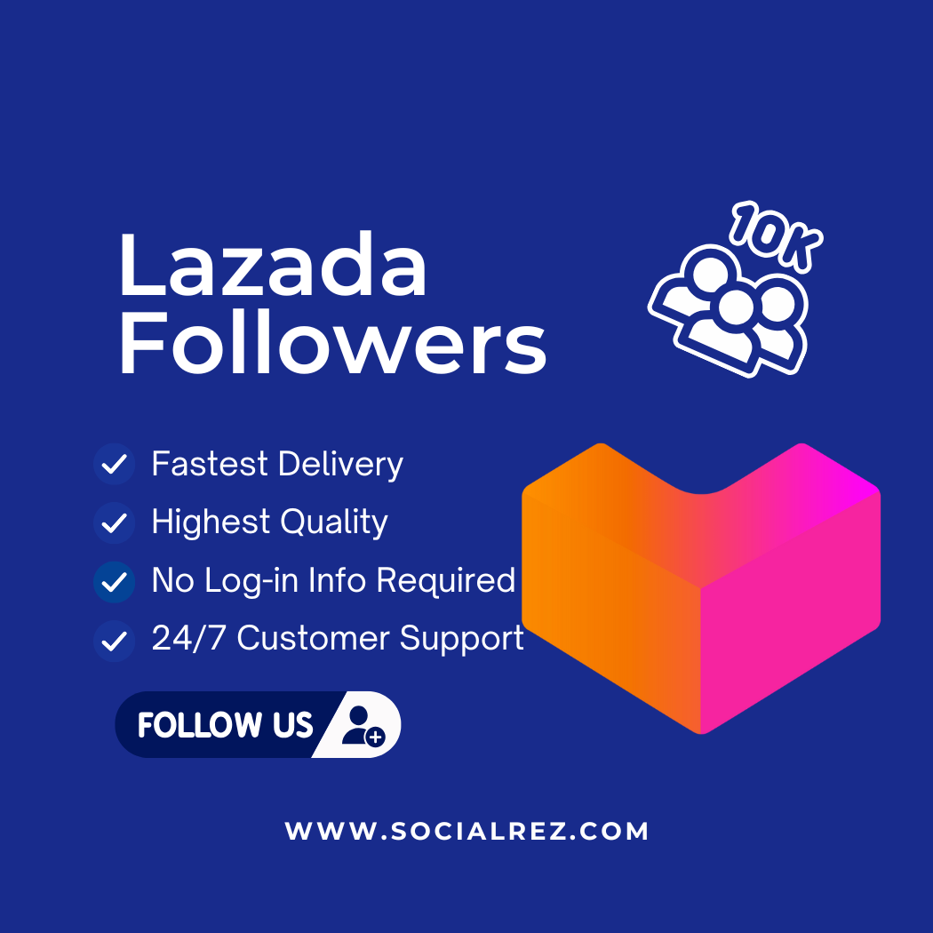 Buy Lazada Followers