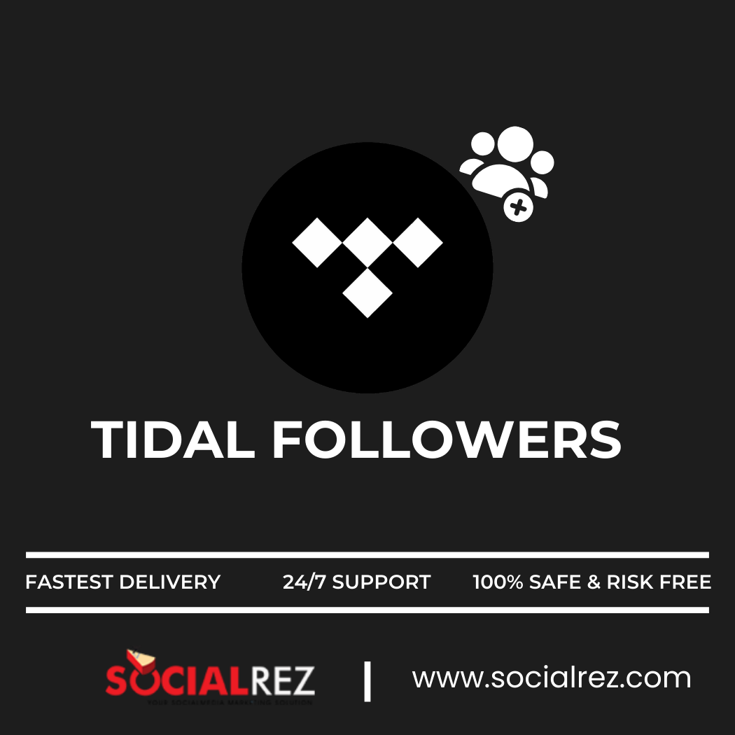 Buy Tidal Followers