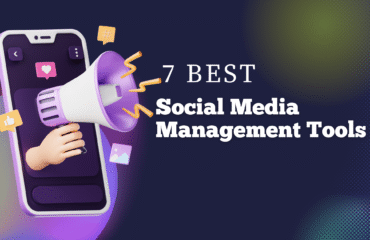 7 Best free social media management tools