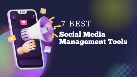 7 Best free social media management tools