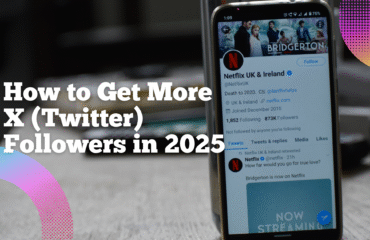 How to Get More X (Twitter) Followers in 2025