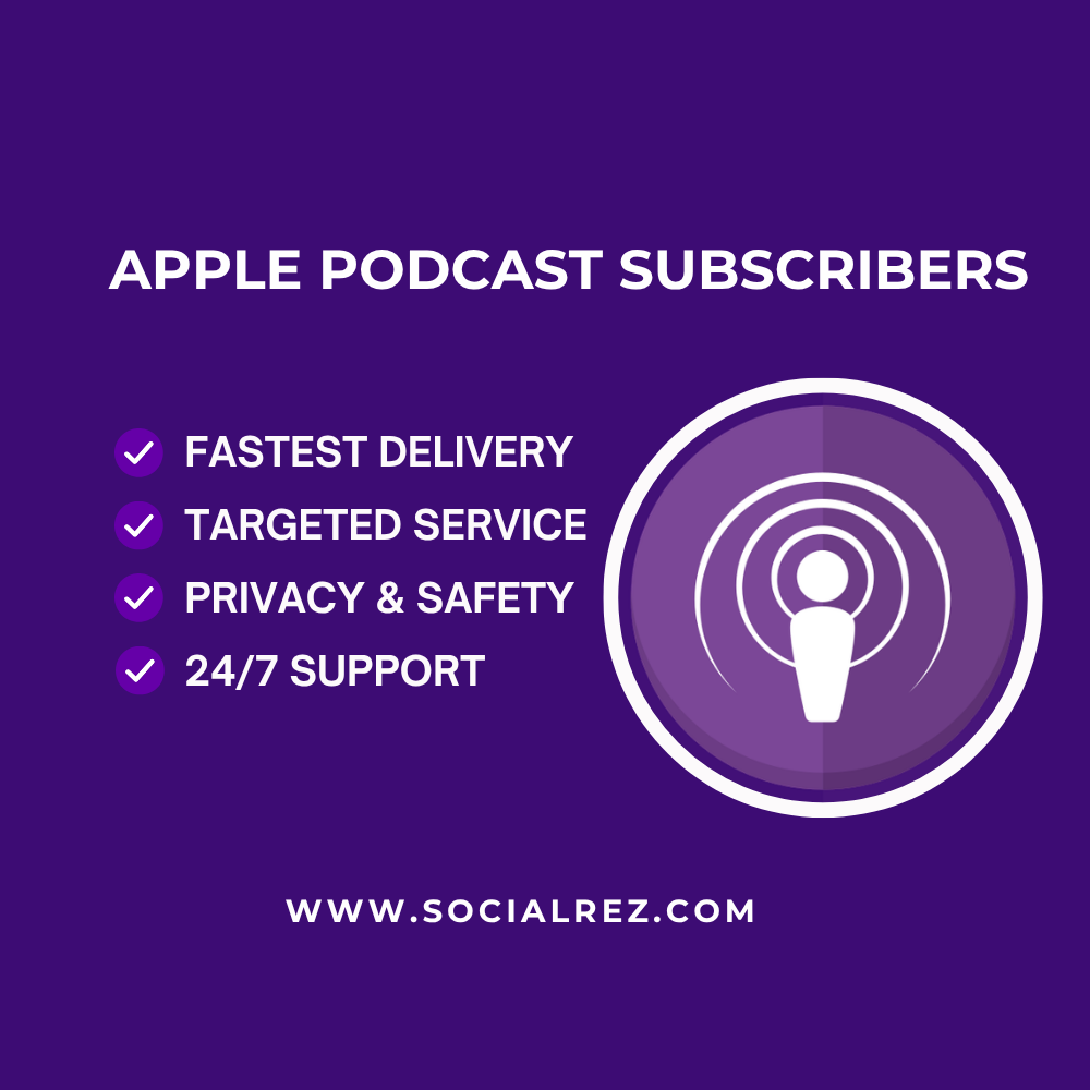 Buy Apple Podcast Subscribers