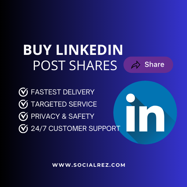 Buy LinkedIn Post Shares