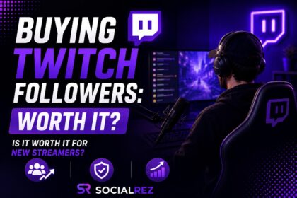 Buy Twitch Followers: Is It Worth It for New Streamers?